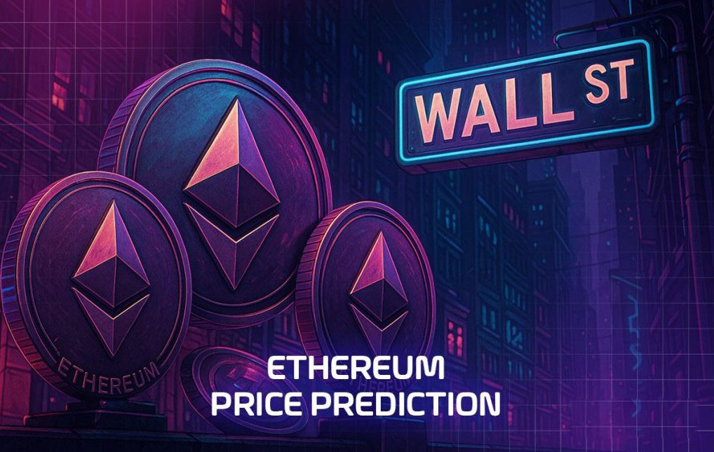 以太坊（ETH）价格预测：华尔街巨头加码ETH核心技术 背后隐藏了什么？