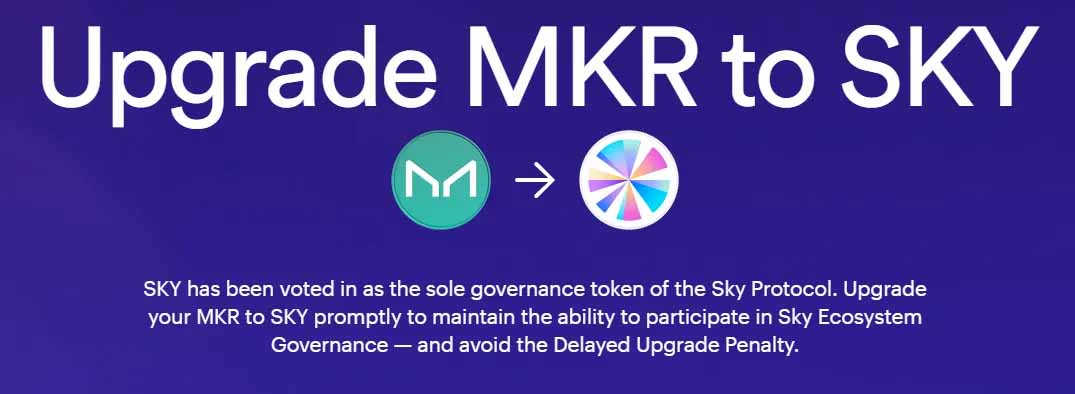 MakerDAO 的 Sky 重新品牌:MKR 到 SKY 迁移,USDS 及最终局解析