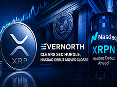 SEC生效Evernorth S-4文件，XRP概念股拟登陆纳斯达克