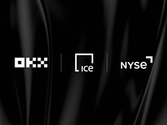 彭博社消息：OKX拟联手ICE推出美股代币化交易平台
